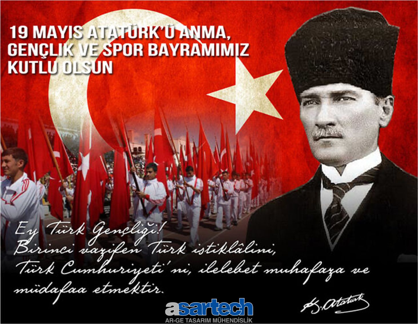 19 Mayıs Atatürk'ü Anma, Gençlik ve Spor Bayramı 19 Mayıs Atatürk'ü Anma, Gençlik ve Spor Bayramı