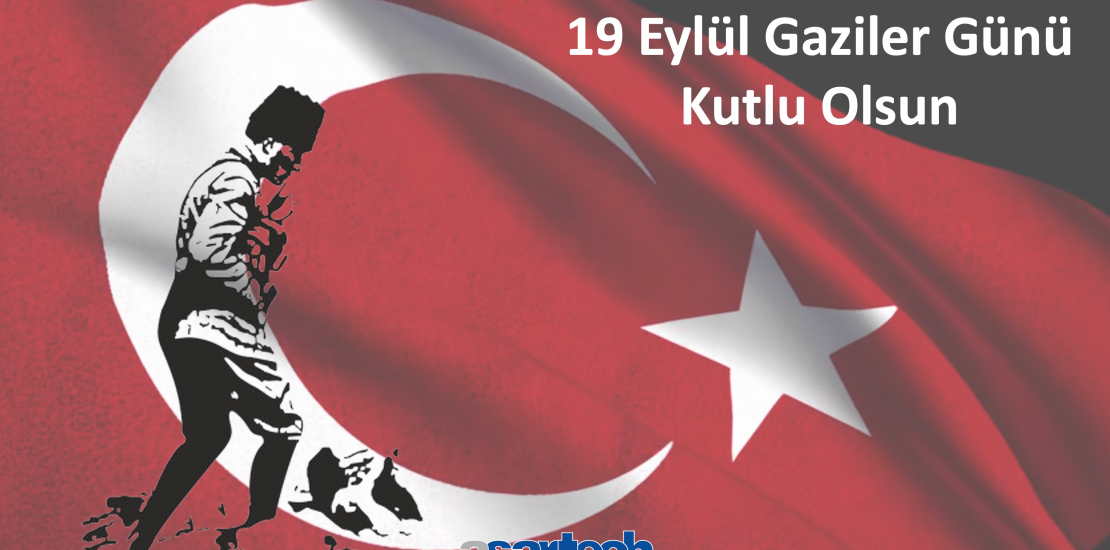 19 Eylül Gaziler Günü Kutlu Olsun